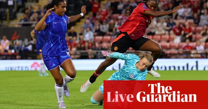 Manchester United gegen Chelsea: Frauen Super League - Live | Frauen Super League

