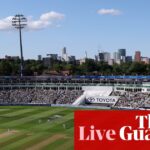 England gegen Indien: Cricket -Test für Männer am zweiten Tag, Tag 2 - Live | England gegen Indien 2025